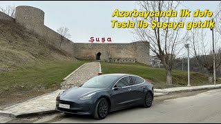 İlk dəfə Şuşaya Tesla ilə getdik / Detallı video, real sərfiyyat