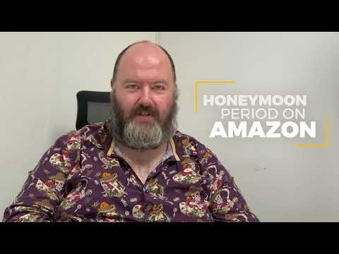 Amazon Honeymoon Period - What is it and why its not helpful to sellers