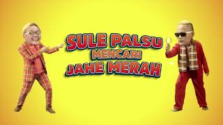 Sule Palsu Mencari Jahe Merah (Full Version)