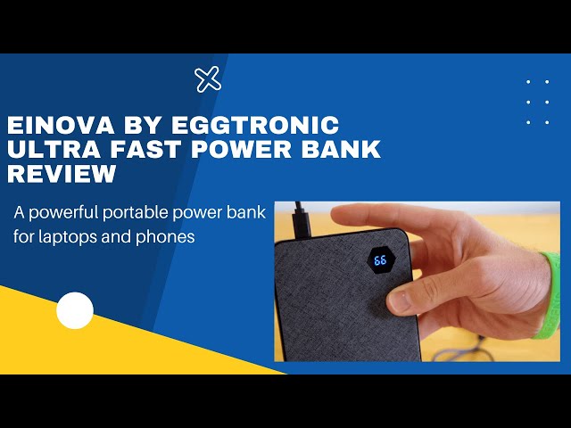 Einova by Eggtronic Ultra Fast Power Bank Review – A Versatile Portable Charger class=