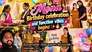 Mona birthday & function vibes begins✨/ மோனாவின் பிறந்தநாள் பிரம்மாண்ட கொண்டாட்டம்😇 #agvlogs
