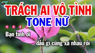 Karaoke Trách Ai Vô Tình Tone Nữ ( Bm ) Nhạc Sống Mới | Karaoke Tuấn Kiệt