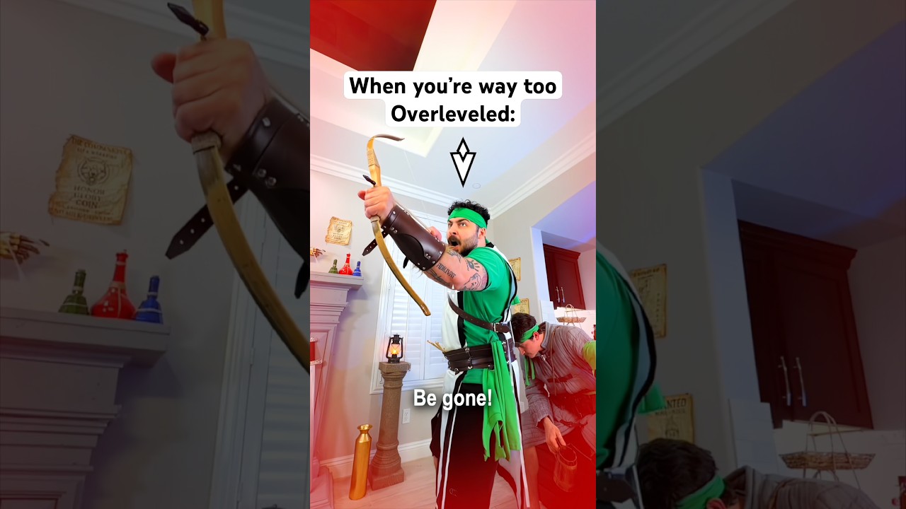When You’re Way Too Overleveled…