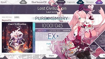 [Beyond PM!!!] Lost Civilization (BYD 9+) PURE MEMORY!! (MAX-16)