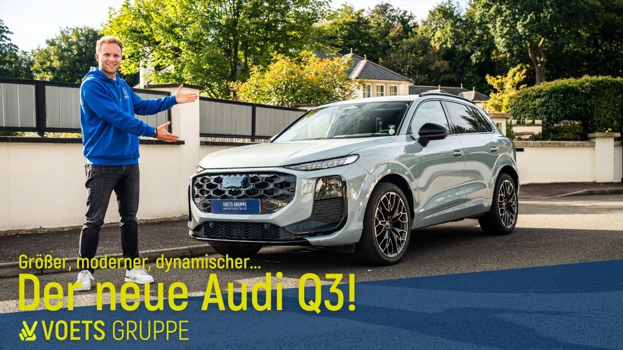 Der neue Audi Q3 (2025) im Detail | Vorstellung & Highlights | VOETS GRUPPE