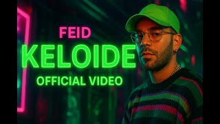 FEID - KELOIDE (AI Series) | Reggaeton Vibes x Urban Aesthetic