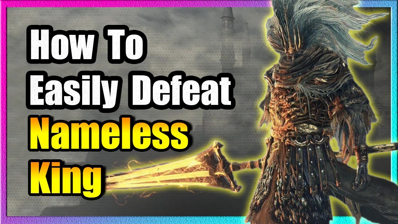 Nameless King Boss Guide 🔥 Easy Kill! 🔥 Dark Souls 3 🔥