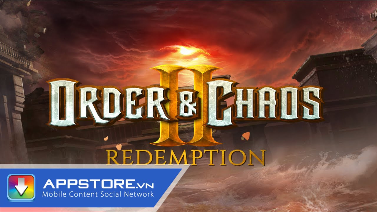 order of chaos 2  2022  [Game] Order \u0026 Chaos II - Tuyệt đỉnh nhập vai - AppStoreVn