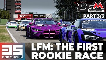 ACC Beginner Guide | LFM: Your first Rookie Race Walkthrough | Part 3/3