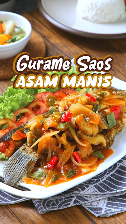 Buat rumahmu serasa di restoran pake istimewa ini. Resep gurame saos asam manis yg simpel & mewah😍😍