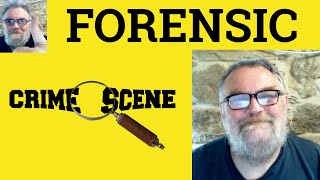 😎 Forensic Meaning - Forensics Defined - Forensic Science Examples - Forensic Definition - Forensic