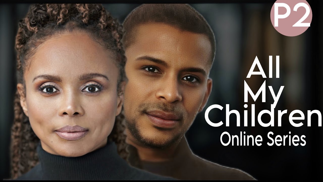 All My Children Online Series P2