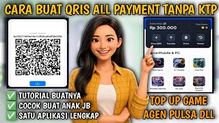 Cara Buat QRIS All Payment Tanpa KTP 2026 | Cocok Buat Anak JB & Pemula