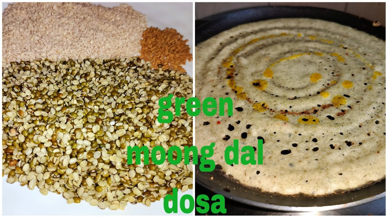 Green moong dal dosa Dosa recipe good for diabetic green gram dosa recipe YouTube