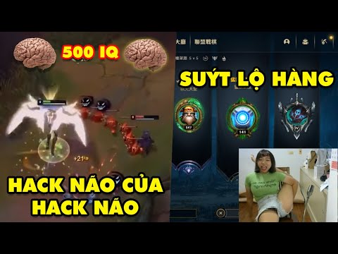 TOP khoảnh khắc điên rồ nhất LMHT #50: Hack não của Hack não, Nữ streamer suýt lộ hàng vì thế khó