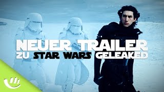 Neuer Trailer zu Star Wars geleakt  - Trailer Preview