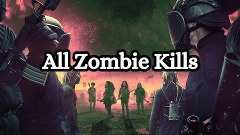 The Walking Dead World Beyond All Zombie Kills Deaths