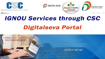 IGNOU Services Through CSC Digitalseva Portal