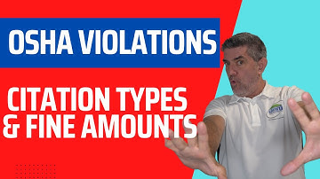 OSHA Violations: Citation Types and Fines