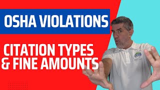 OSHA Violations: Citation Types and Fines