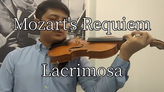 I Arranged A Violin Solo For Mozarts Requiem Lacrimosa
