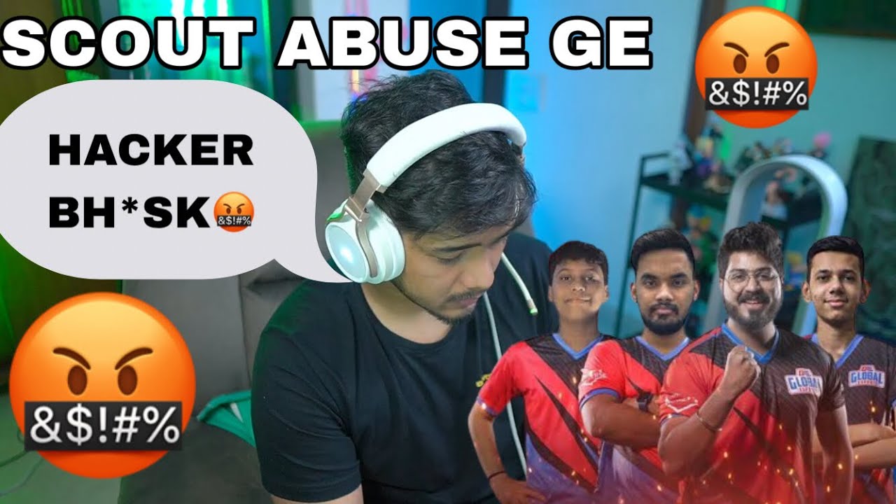 SCOUT ABUSE GE ON STREAM🤬🤬 | SCOUT ABOUT GE HACKER 