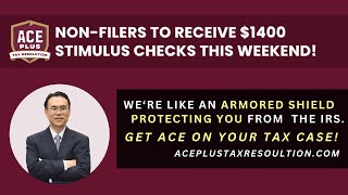 $1400 3rd Stimulus Check to be sent to Non-Filers starting This Weekend