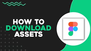 How To Download Assets In Figma (Quick & Easy)