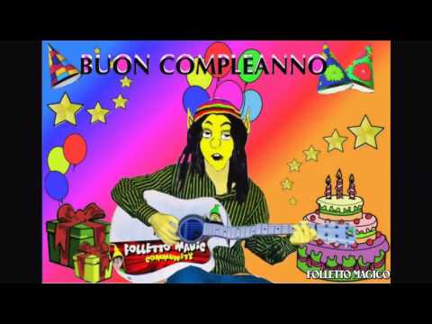 Tanti auguri a te buon compleanno versione alternativa auguri happy birthday