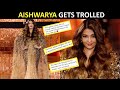 Aishwarya rai gets trolled for her look at paris fashion week fans claim actress looks aged