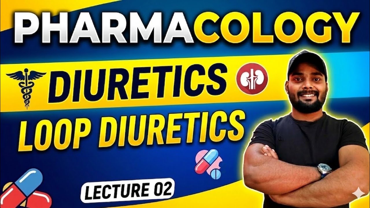 Lecture 02 | Loop diuretics drugs | pharmacology simple explanation ...