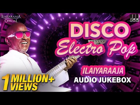 Ilaiyaraaja Disco Songs Jukebox | New year Spl Audio Jukebox | Ilaiyaraaja Retro Songs