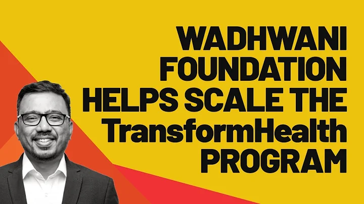 Wadhwani Foundation helped us scale TransformHealth program | Vipul Kumar, Director, Xynteo (India)