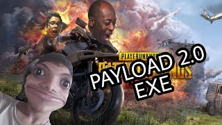 PAYLOAD 2.0. EXE