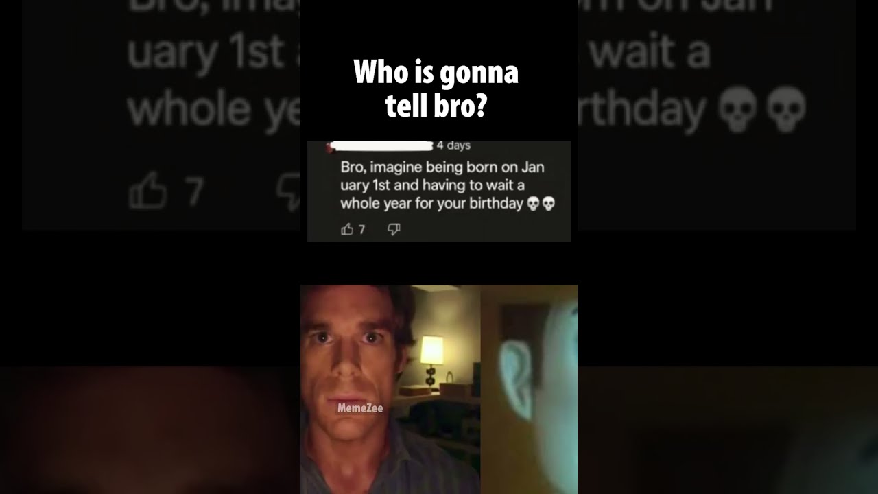 Who Is Gonna Tell Bro 