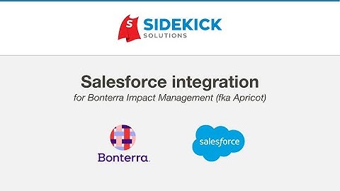 Salesforce Integration for Bonterra Impact Management (fka Social Solutions Apricot)