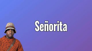 Señorita - Josman (Paroles/Lyrics)