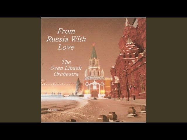 Sven Libaek - From Russia With Love