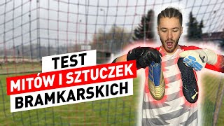 TEST MITÓW I SZTUCZEK BRAMKARSKICH | PT.2