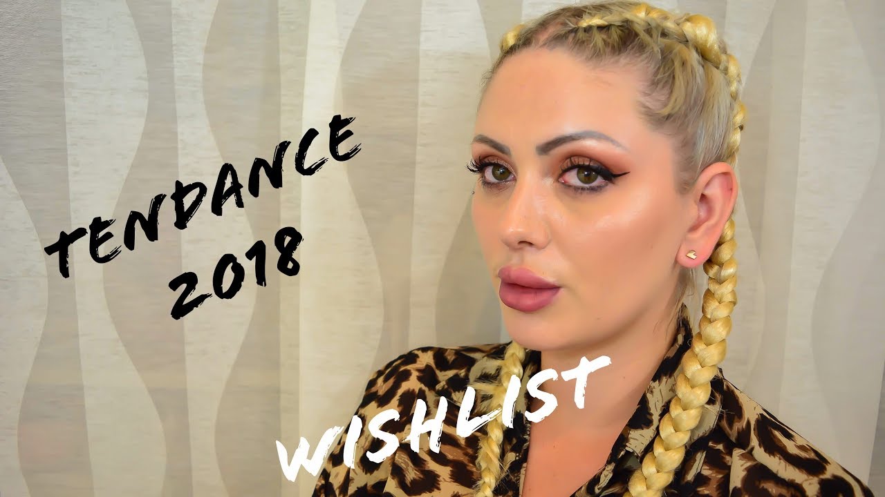 Wishlist mode: tendance automne hiver 2018 Anadreambeauty
