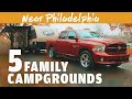 Places to Camp Near Philadelphia and New Jersey