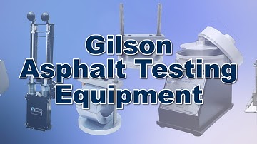 Gilson Asphalt Testing Equipment