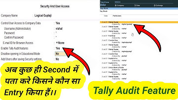 what is tally audit features? how to enable tally audit features? tally audit feature kya hai?
