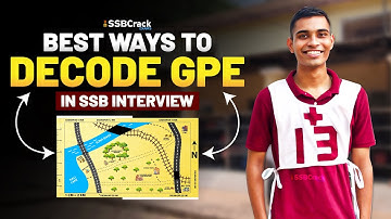 Best Ways to Decode GPE in SSB Interview