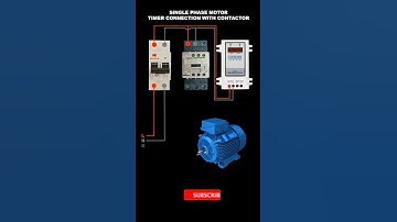 Single phase motor timer connection with cont actor #short