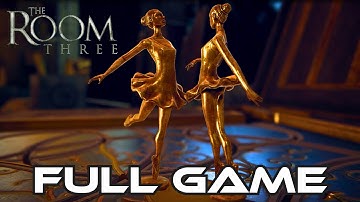 The Room 3 | Gameplay Walkthrough FULL GAME | No Commentary