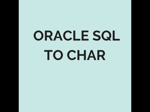Oracle SQL To Char, - YouTube