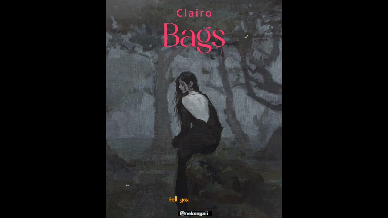 Clairo - Bags edit audio - YouTube