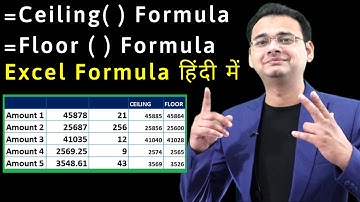 =Ceiling( ) and Floor( ) Formula in Excel (in Hindi) || Excel Hidden Formula