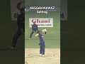 International player Hassan nawaz 💞💯 #hassannawazbatting #unfrezzmyaccount #pakistaniplayer #babaraz
